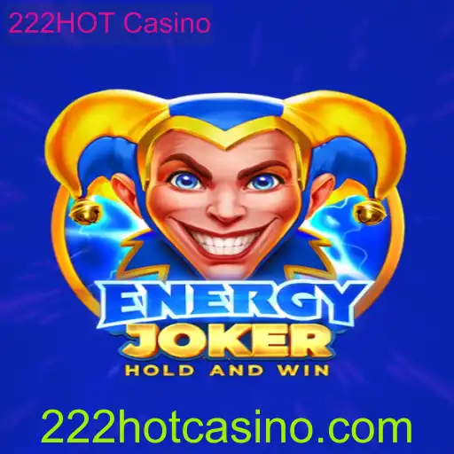 Descubra o Empolgante Jogo EnergyJoker no 222HOT Casino