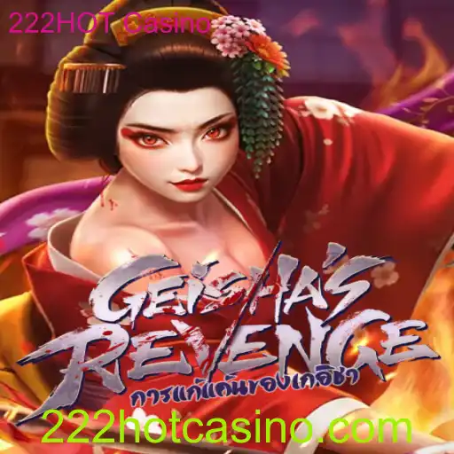 Descubra GeishasRevenge no 222HOT Casino
