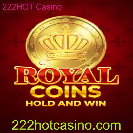 Descubra RoyalCoins: A Nova Sensação do 222HOT Casino