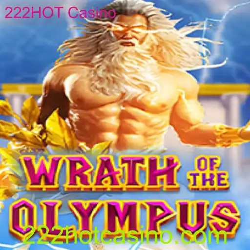 Descubra o Jogo WrathofOlympus no 222HOT Casino