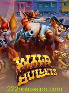 Explore o Empolgante Mundo de WildBullets no 222HOT Casino